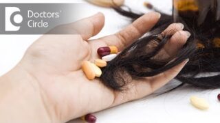 What medications cause hair loss? – Dr. K Prapanna Arya
